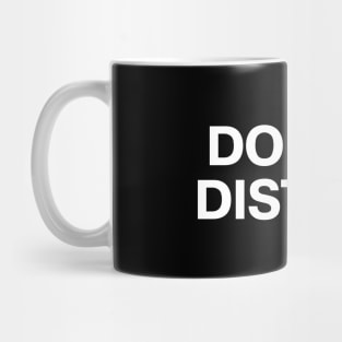 DO NOT DISTURB Mug